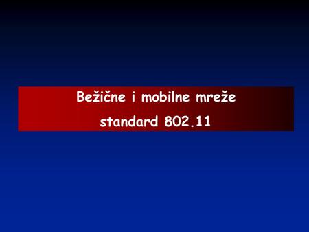 Bežične i mobilne mreže