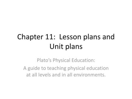 Chapter 11: Lesson plans and Unit plans