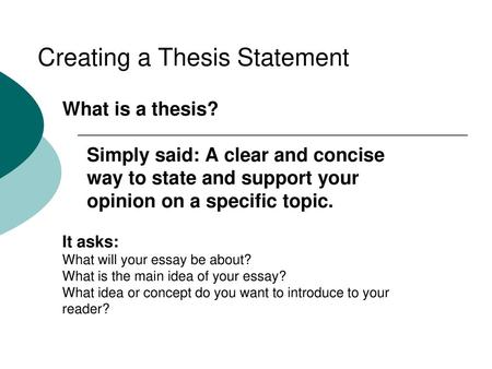 Creating a Thesis Statement