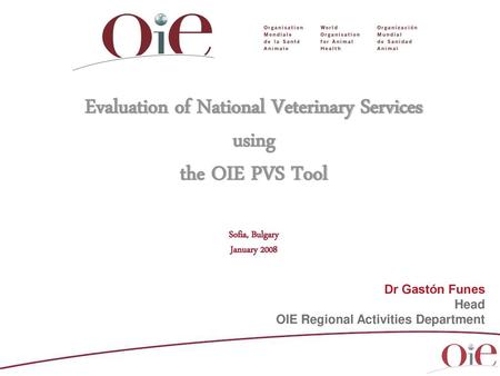 Evaluation of National Veterinary Services using