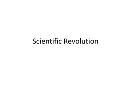 Scientific Revolution