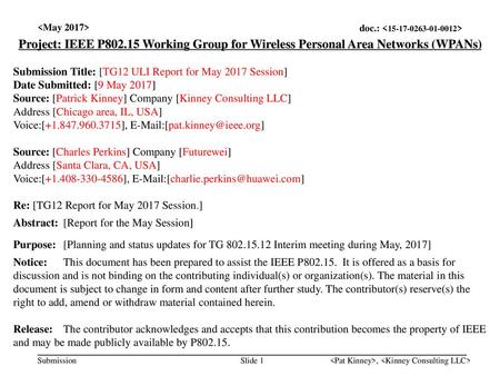 <month year> doc.: IEEE < > <May 2017>