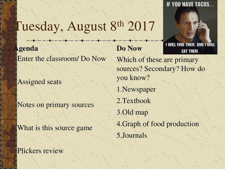 Tuesday, August 8th 2017 Agenda Do Now