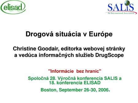 Spoločná 28. Výročná konferencia SALIS a 18. konferencia ELISAD