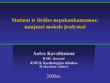 Statinai ir širdies nepakankamumas: naujausi mokslo įrodymai