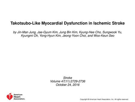 Takotsubo-Like Myocardial Dysfunction in Ischemic Stroke