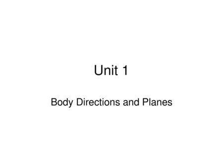 Body Directions and Planes