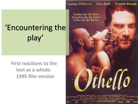 ‘Encountering the play’