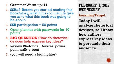 Grammar Warm-up: 44 SSR#2: Before you started reading this book/story, what hints did the title give you as to what this book was going to be about?