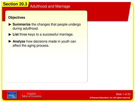 Section 20.3 Adulthood and Marriage Objectives