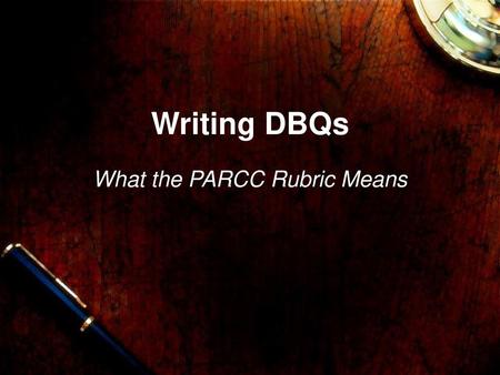 What the PARCC Rubric Means