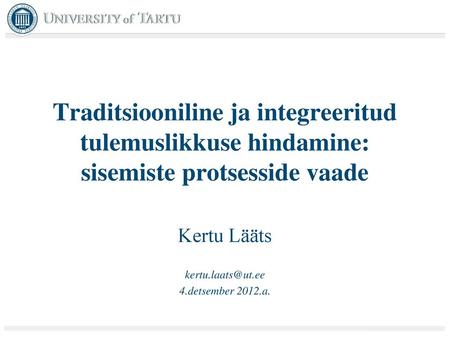 Kertu Lääts 4.detsember 2012.a.