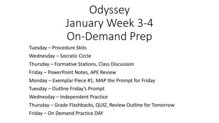 Odyssey January Week 3-4 On-Demand Prep