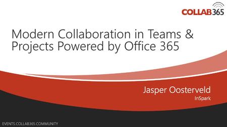 Modern Collaboration in Teams & Projects Powered by Office 365