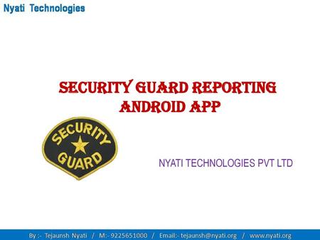 Security Guard Reporting Android App