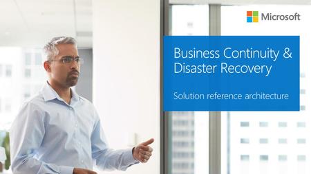 Business Continuity & Disaster Recovery