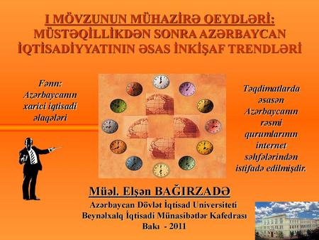 Fənn: Azərbaycanın xarici iqtisadi əlaqələri