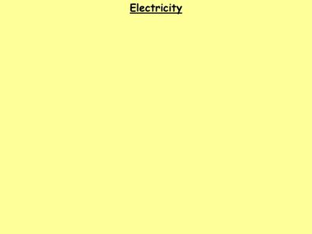 Electricity  .