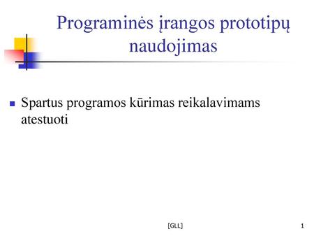 Programinės įrangos prototipų naudojimas