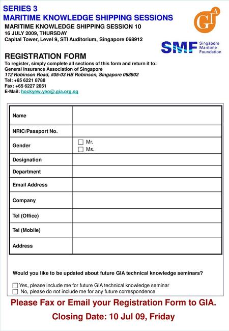 Please Fax or  your Registration Form to GIA.