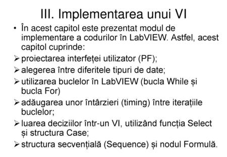 III. Implementarea unui VI