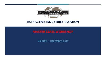 EXTRACTIVE INDUSTRIES TAXATION