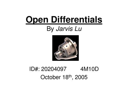 Open Differentials By Jarvis Lu