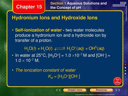 Hydronium Ions and Hydroxide Ions