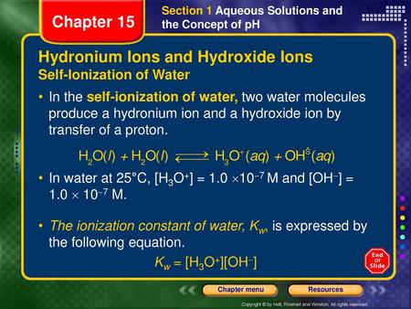 Hydronium Ions and Hydroxide Ions