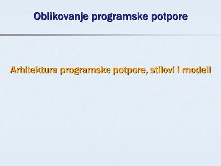 Oblikovanje programske potpore