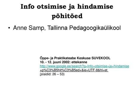 Info otsimise ja hindamise põhitõed