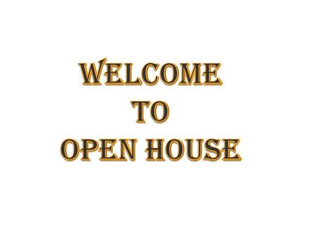 Welcome to Open House.