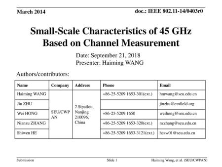 Small-Scale Characteristics of 45 GHz Based on Channel Measurement