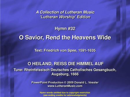 O Savior, Rend the Heavens Wide