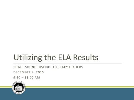 Utilizing the ELA Results