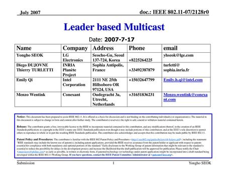 Leader based Multicast