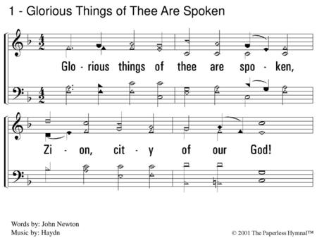 1 - Glorious Things of Thee Are Spoken