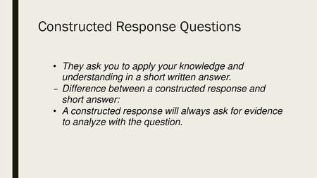 Constructed Response Questions