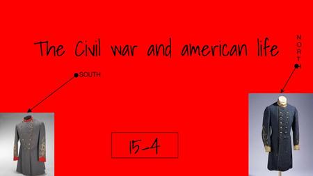 The Civil war and american life