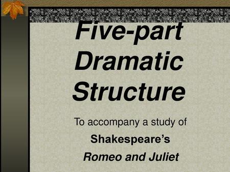 Five-part Dramatic Structure