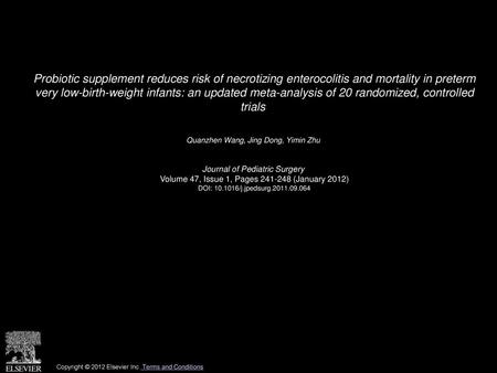 Probiotic supplement reduces risk of necrotizing enterocolitis and mortality in preterm very low-birth-weight infants: an updated meta-analysis of 20.