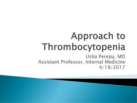 Approach to Thrombocytopenia