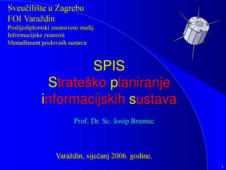 SPIS Strateško planiranje informacijskih sustava