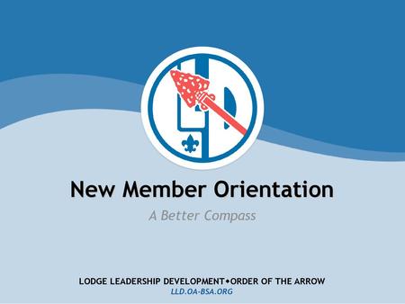 New Member Orientation