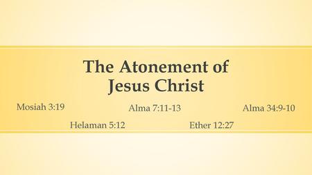 The Atonement of Jesus Christ