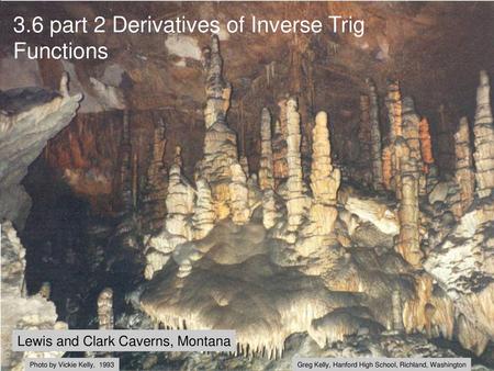 3.6 part 2 Derivatives of Inverse Trig Functions