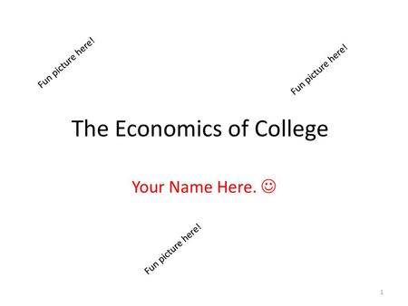 The Economics of College