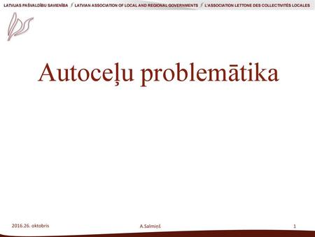 Autoceļu problemātika