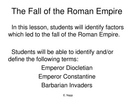 The Fall of the Roman Empire