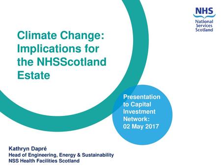 Climate Change: Implications for the NHSScotland Estate